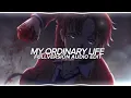 Download Lagu my ordinary life - the living tombstone full version 『edit audio』1 hora*
