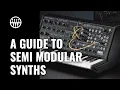 A Guide To Semi Modular Synthesizers Thomann