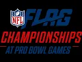 International Finals 2024 NFL FLAG Championships at the Pro Bowl