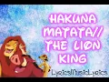 Hakuna Matata Lyrics [English]