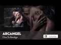 Arcangel - Dios Te Bendiga Sentimiento Elegancia y Maldad