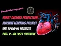 Heart Disease Prediction using Machine Learning Part 2 End to End ML Project Dataset Overview