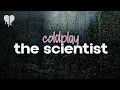 Download Lagu coldplay - the scientist (lyrics)