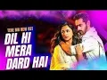 DIL HI MERA  DARD HA||TERE BIN OST||WAHAJ ALI||YUMNA ZAIDI||MERASIM||MURRAB0
