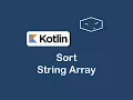 sort string array in kotlin
