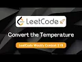 Convert the Temperature LeetCode Weekly 319 Easy C