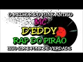 Download Lagu MC D´EDDY (  RAP DO PIRÃO )