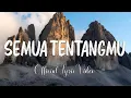 Download Lagu Semua Tentangmu - Vierra ( Official Lyric Video  )