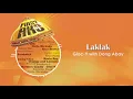 Gloc-9 with Dong Abay - Laklak (Audio) 🎵 | Pinoy Ako