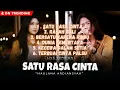 Download Lagu Satu Rasa Cinta Maulana Ardiansyah Rasah Bali Terbuai Cinta Palsu Full album Pilihan 2023