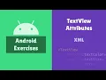 Android Practice Exercises TextView Attributes by XML