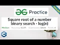GFG Square root of a number Medium C Algorithm Explained