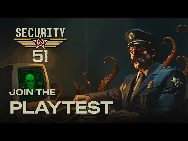 Security 51 | Playtest Trailer