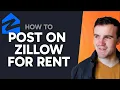How to Post on Zillow for Rent Step by Step