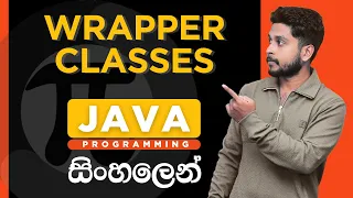 Java Tutorial - 39 Wrapper Classes in Java Sinhala