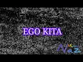 Lagu Ego Kita || Naz Music (Official video)