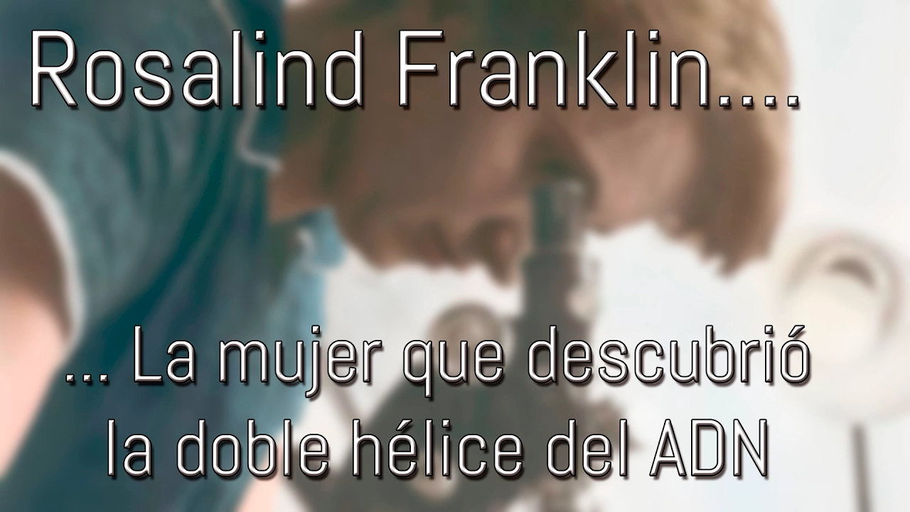 Rosalind Franklin: La mujer que descubrió la doble hélice de ADN | Animaciones | Hidden Nature