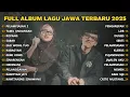 Lagu FULL ALBUM PELAMPIASAN 2 (RANGKULEN AKU KEKEPEN AKU) - PLAYLIST LAGU JAWA TERPOPULER 2025