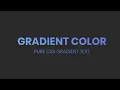 Pure CSS Gradient Text Color CSS Tutorial for Beginners