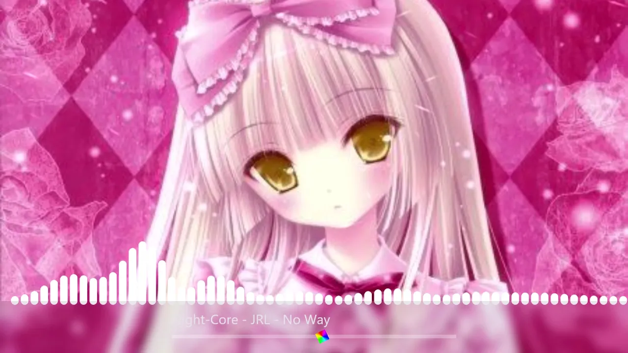 Night-Core - JRL - No Way