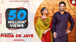 pindan de jaye official video sajjan adeeb punjabi songs 2020