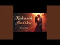 Lagu Kekasih Hatiku