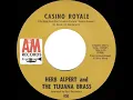 1967 HITS ARCHIVE: Casino Royale - Herb Alpert & The Tijuana Brass (mono 45--#1 A/C)