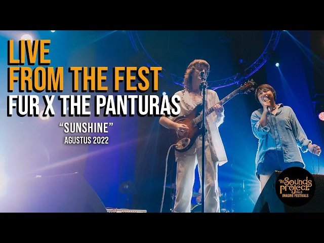 Download MP3 FUR x The Panturas - Sunshine Live at The Sounds Project 2022