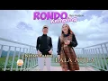 Download Lagu Dj Rondo Kempling - Lala Atila ft Nizar Fahmi (Official Music Video)