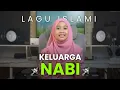 Download Lagu KELUARGA NABI - MAZRO ( COVER ) || Lagu Islami