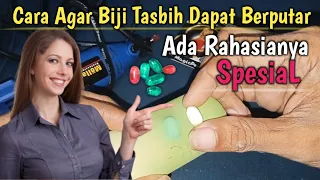 rahasia pasang biji tasbih agar dapat berputar