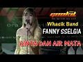 Download Lagu FANNY SSELGIA  CINTA DAN AIR MATA  GOOKIL GROUP  ( Official Musik Video )