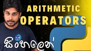 12 Arithmetic Operators Python Programming Sinhala