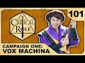 Thar Amphala Critical Role VOX MACHINA Episode 101