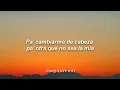 Camilo, Christian Nodal - La Mitad (Letra)