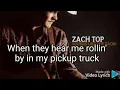 Sounds like the Radio (lyrics) - Zach Top