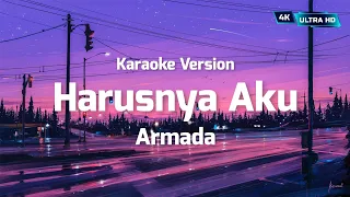 Download Armada - Harusnya Aku (KARAOKE VERSION) MP3