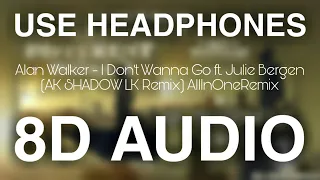 Download Alan Walker - I Don't Wanna Go ft. Julie Bergen (AK SHADOW LK Remix) [8D AUIDO] AllInOneRemix MP3