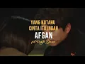 Download Lagu Afgan feat Nagita Slavina - Yang Ku Tahu Cinta Itu Indah (Lirik)