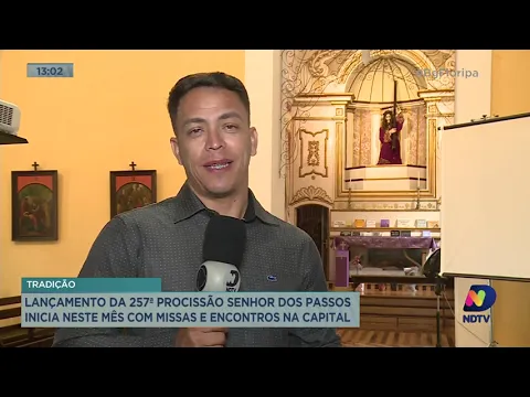 Lançamento da 257ª procissão senhor dos passos inicia com missas e encontros em Florianópolis