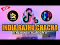 CHA-CHA INDIA !!! RAJHU CHACHA - LAGU ACARA REMIX TERBARU | ICHAL RIZPEK