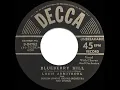 Download Lagu 1956 HITS ARCHIVE: Blueberry Hill - Louis Armstrong (recorded in 1949)