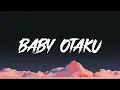 Download Lagu Polima WestCoast - BABY OTAKU (Letra/Lyrics)