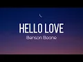 Download Lagu Benson Boone - Hello Love (Lyrics)