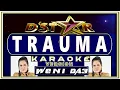 Download Lagu Karaoke Trauma - Weni D'Star