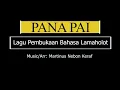 Lagu PANA PAI || LAGU PEMBUKAAN GAYA DOLO-DOLO
