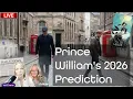 Lagu NEW: Prince William's 2026 Prediction