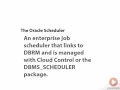 0502 What the Oracle Scheduler Is