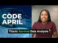 Titanic Survival Prediction Data Analysis Project with Python Tutorial