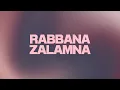 Rabbana Zalamna Anfusana Dua : Seeking Forgiveness \u0026 Mercy\